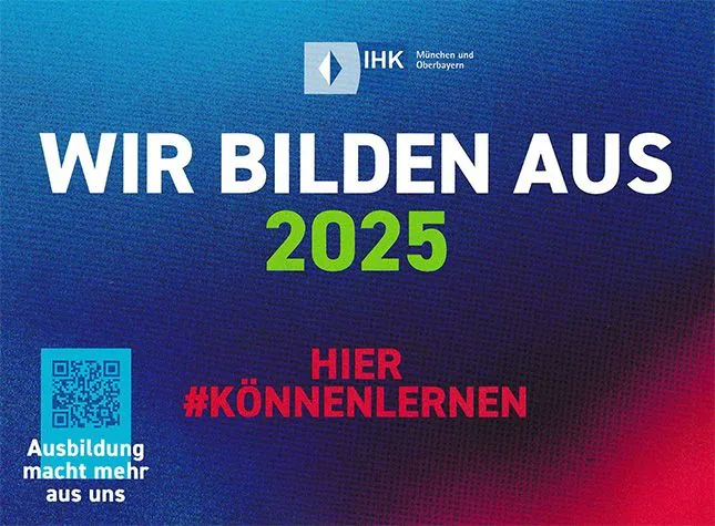 IHK München: Wir bilden aus 2025